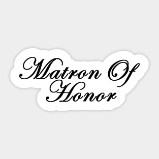 Matron of Honor Sticker